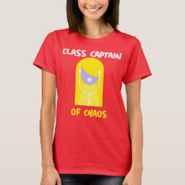 Klassenchef des Chaos Klassenlehrer T-Shirt