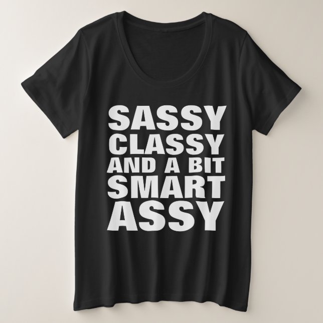 KLASSENKLASSE UND SMART ASSY PLUS-GRÖSSE-T - SHIRT (Design vorne)