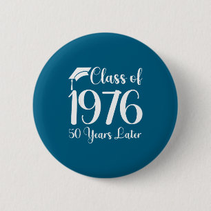 Klassentreffen 1976 50 Jahre Später Button
