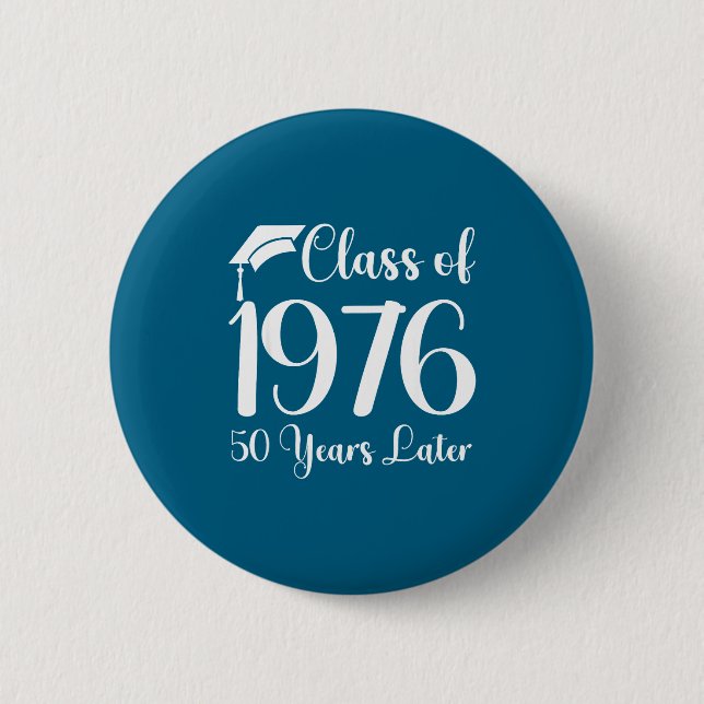 Klassentreffen 1976 50 Jahre Später Button (Vorderseite)