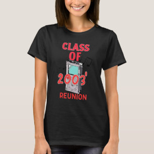 Klassentreffen des Jahrgangs 2003 T-Shirt