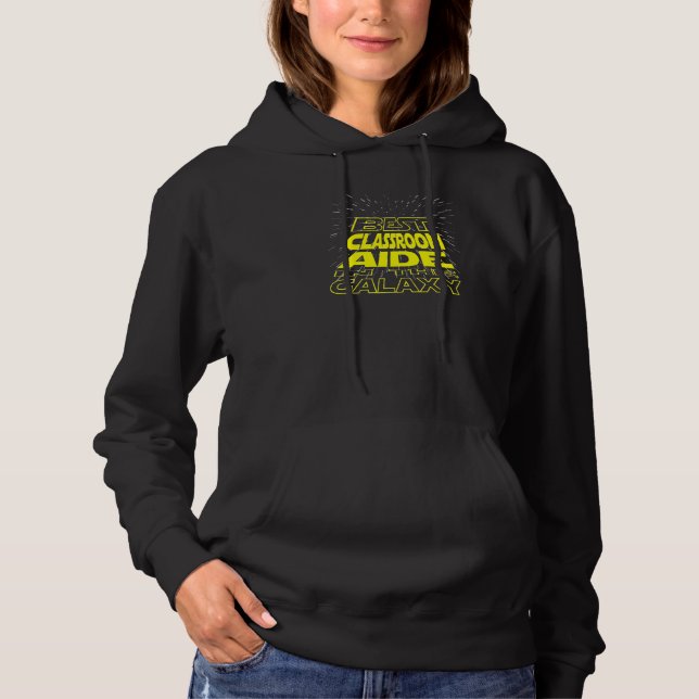 Klassenzimmer Aide Cool Galaxy Job Hoodie (Vorderseite)