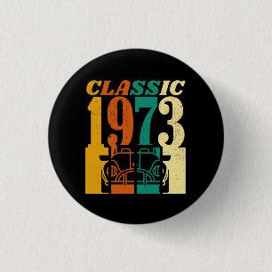 Klassik 1973 52. Geburtstag Button
