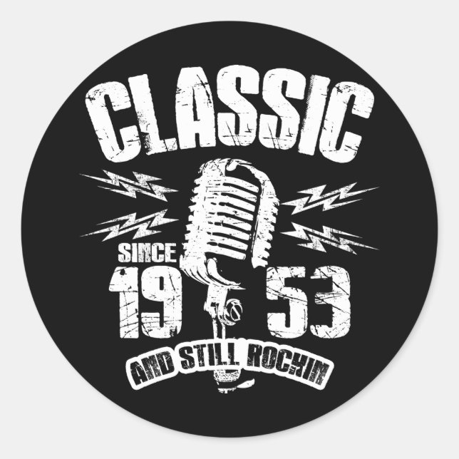 Klassiker seit 1953 und immer noch rockig runder aufkleber (Vorderseite)