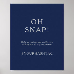 Klassisch Navy Blau   Silver Oh Snap Hochzeit Hash Poster