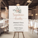 Klassische Dusty Pink Rose Floral Signature Drinks Poster<br><div class="desc">Dieses klassisch rosa rosa,  blumengeschmückte Poster ist perfekt für eine rustikale Hochzeit. Das Design zeichnet sich durch elegante Aquarelltöne,  rosa rosa Rosen und grünes Blattwerk aus,  das sich perfekt in wunderschöne Bouquets zusammensetzt. Personalisieren Sie das Schild mit den Namen der Braut und des Bräutigams und ihrer Lieblingsgetränke Wahl.</div>