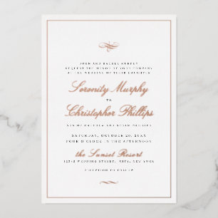 Klassische Elegance Script Rose Gold Einfache Hoch Folieneinladung