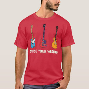 Klassische Gitarren wählen Ihre Waffe T-Shirt