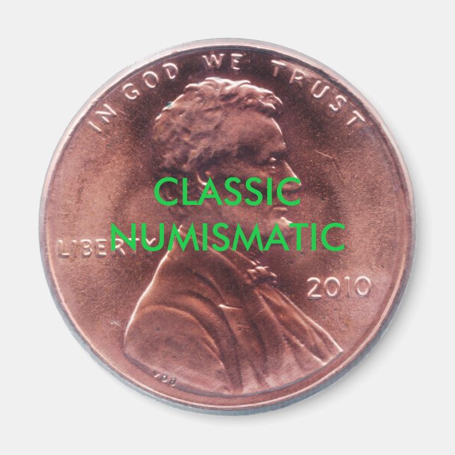 KLASSISCHE NUMISMATISCHE Penny Magnet (Vorne)