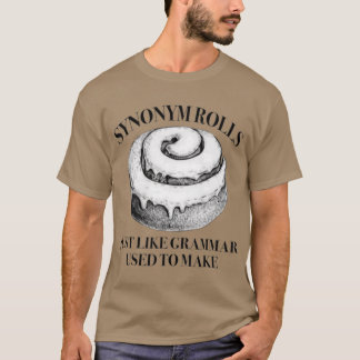 Klassische Synonym-Rolls, genau wie Grammar T-Shirt