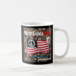 Klassische Tasse - #BothSidesDont