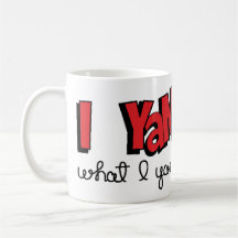 Klassische Tasse "I Yam What I Yam"