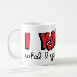Klassische Tasse "I Yam What I Yam"