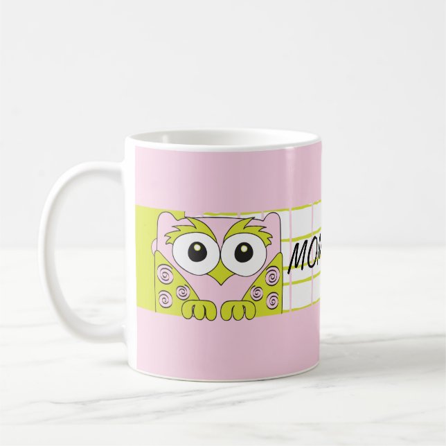 Klassische Tasse "Pink Owl Mommy's Sippy Cup" (Links)