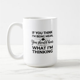 Klassischer 470 ml Becher: Sollte Denken Hören bed Kaffeetasse