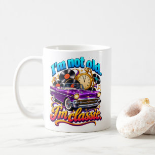 Klassischer Auto Humor Ich bin nicht alt Ich bin K Kaffeetasse