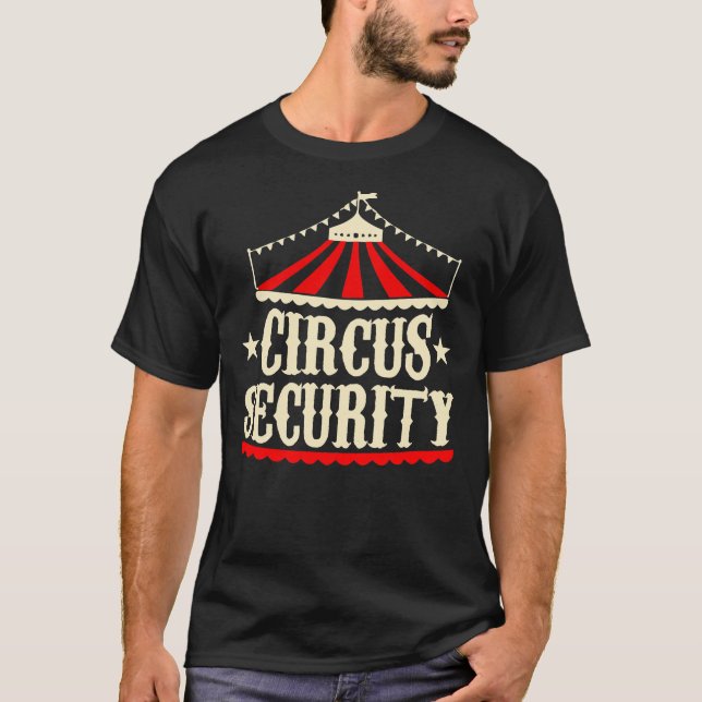 Klassischer Circus Security T - Shirt (Vorderseite)