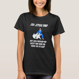 Klassischer Dad Jiu-Jitsu Würgegriff Bis Du Einsch T-Shirt