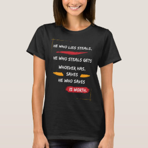 Klassischer Er lügt stiehlt T-Shirt