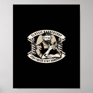 klassischer Friseursalon bleib frisch bleib attrak Poster