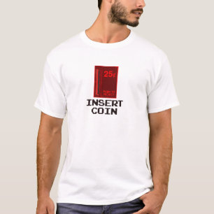 Klassischer Gamer - fügen Sie Münze ein T-Shirt