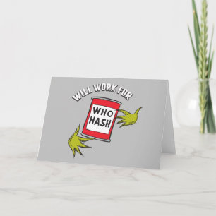 Klassischer Grinch   Werde für Who Hash Quote arbe Karte