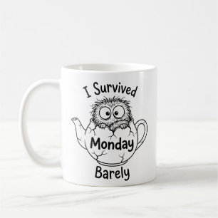Klassischer Montag-Überlebenshumor-Becher Kaffeetasse