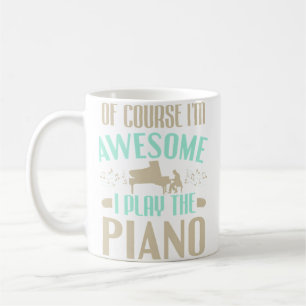 Klassischer Musikpianist Ich bin großartig, ich sp Kaffeetasse