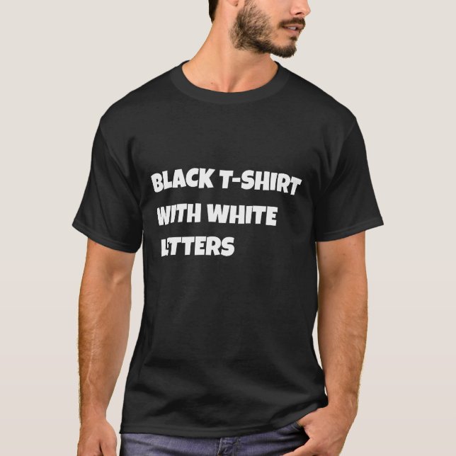 Klassischer schwarzer T - Shirt mit weißen Buchsta (Vorderseite)