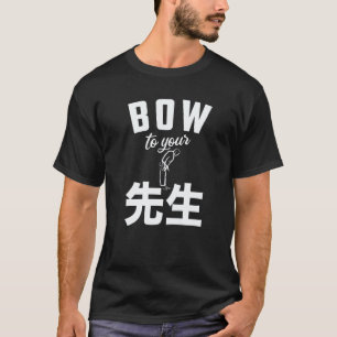 Klassischer Sensei-Verbeugung Vor Ihrem Sensei-Leh T-Shirt