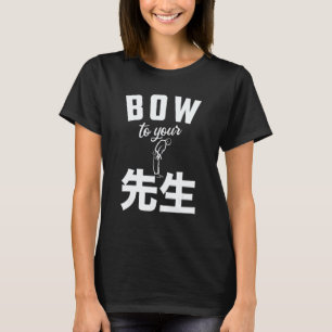 Klassischer Sensei-Verbeugung Vor Ihrem Sensei-Leh T-Shirt