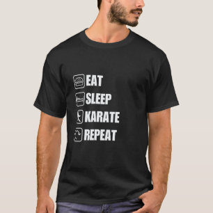 Klassischer Spaß und motivierende Eat Sleep Karate T-Shirt