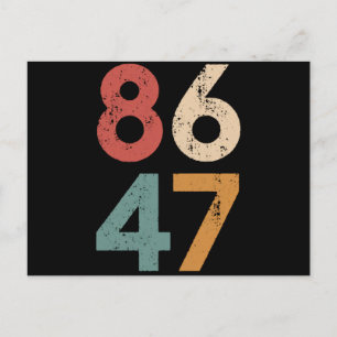 Klassischer Vintage 80er Stil 86 47 Anti Trump Postkarte