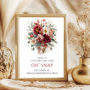 Klassisches Burgunder-Herbst-Blumen-Oh-Snap-Schild Poster