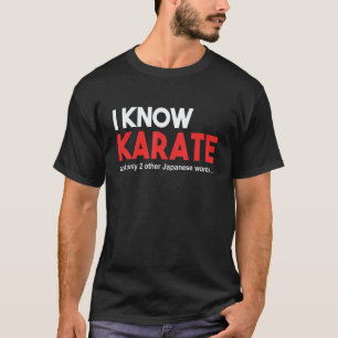 Klassisches FUNNY KARATE TEE. ICH KENNE KARATE UND T-Shirt
