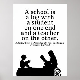 Klassisches Homeschooling-Zitat Präsident Garfield Poster