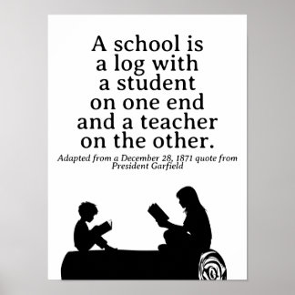 Klassisches Homeschooling-Zitat Präsident Garfield Poster