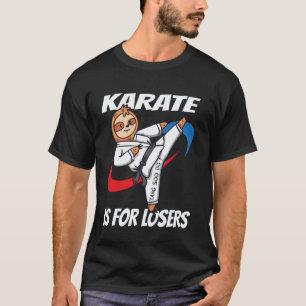 Klassisches Karate ist für Verlierer Tang Soo Do a T-Shirt