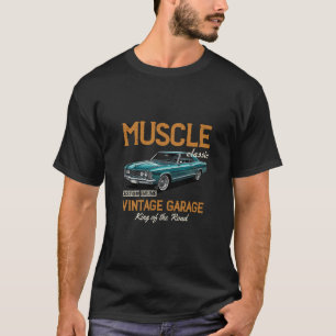Klassisches Muskelkraft Retro Motor Traum T-Shirt