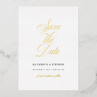 Klassisches Script Elegant Wedding Save the Date G Folieneinladung