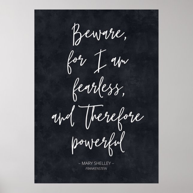 Klassisches Zitat von Mary Shelleys Frankenstein Poster (Vorne)