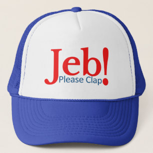 Klatschen Sie bitte für Jeb Truckerkappe