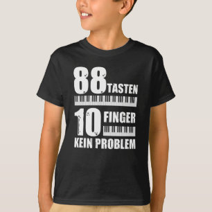 Klavier 88 Schlüssel 10 Flügel kein Klavierprobl T-Shirt