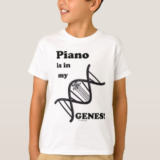 Klavier ist in meinen Genen T-Shirt