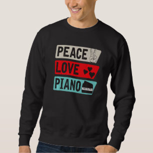 Klavier Musikinstrument Klavier-Tastaturinstrument Sweatshirt