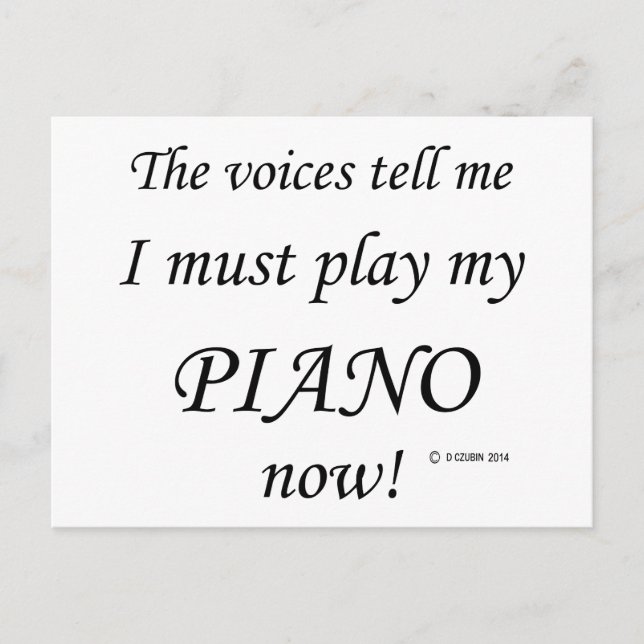 Klavierstimmen sagen, müssen spielen postkarte (Vorderseite)