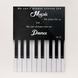 Klaviertasten mit Musik- und Dance Life Quote Puzzle