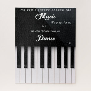 Klaviertasten mit Musik- und Dance Life Quote Puzzle