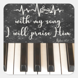 Klaviertasten mit Psalms Bible Verse Quote Quadratischer Aufkleber