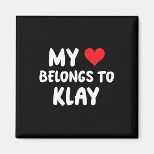 Klay - Mein Herz gehört Klay - Liebe Magnet
